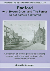 Radford, Hyson Green and The Forest
