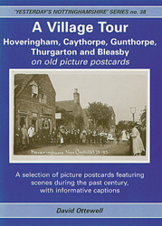 A Village Tour - Hoveringham, Bleasby, and area