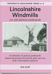 Lincolnshire Windmills vol 1