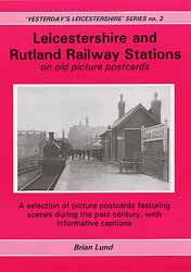 Leicestershire and Rutland Railway Stations