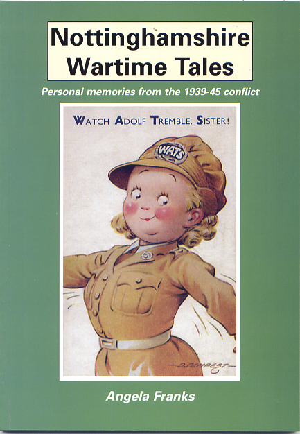 Nottinghamshire Wartime Tales